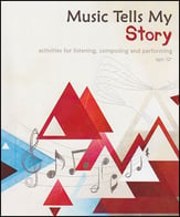 Music Tells My Story : Integrating Music Composition and English Language Arts Skills book cover